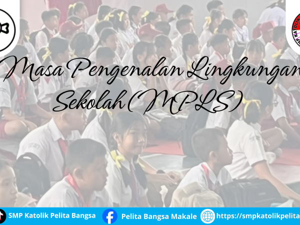 Masa Pengenalan Lingkungan Sekolah (MPLS) Murid Baru Tahun Pelajaran 2026/2027